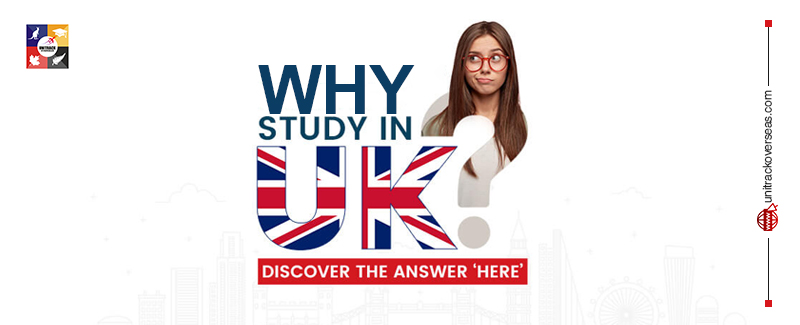 WHY STUDY IN THE UK?