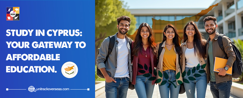 Study in Cyprus: Your Gateway to Affordable Education & Global Opportunities with Unitrack Overseas