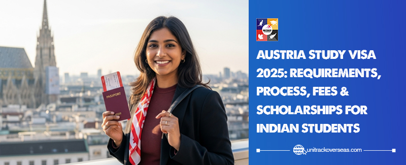 Austria Study Visa 2025 – Requirements, Process, Fees & Scholarships for Indian Students