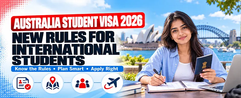 Australia Student Visa Changes 2026: New Rules for International Students
